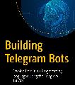 Building Telegram Bots PDF Book
